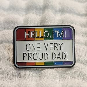 3 for $15/ 5 for $20 Pin- Proud Dad